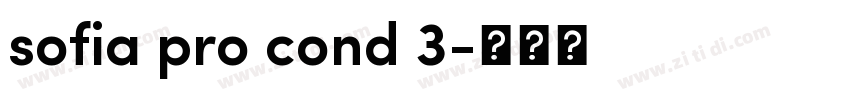 sofia pro cond 3字体转换